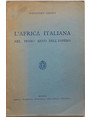 LAfrica italiana nel primo anno dellImpero.