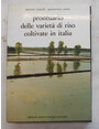 Prontuario delle variet di riso coltivate in Italia.