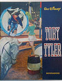 Toby Tyler.