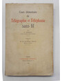 Cours elementaire de Tlgraphie et Tlphonie sans fil.