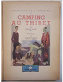 Camping au Thibet.