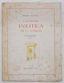 La nuova politica dellItalia. Vol.I.