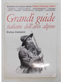 Grandi guide italiane dellarco alpino.