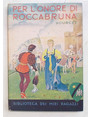 Per lonore di Roccabruna.