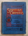 The scottish Orpheus. A collection of the most admired songs of Scotland.