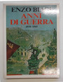 Anni di guerra. 1939-1945.