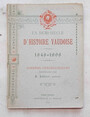 Un demi-sicle dhistoire Vaudoise. 1848-1898. Donnes chronologiques.