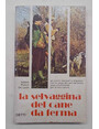 La selvaggina del cane da ferma.