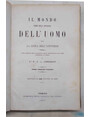 Il mondo prima della creazione delluomo ossia la culla delluniverso.