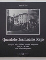 Valduggia ieri ed oggi. (Antologia di immagini tratte dalla mostra comparativa Valduggia ieri ed oggi allestita nel 1985 a cura della Pro Loco di Valduggia).