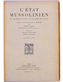 LEtat Mussolinien et les ralisations du Fascisme en Italie.