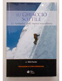 Su ghiaccio sottile. La 