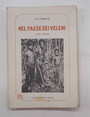 Nel paese dei veleni fra i Sakai.