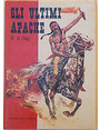 Gli ultimi Apache.