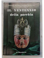 Il ventennio della pacchia.