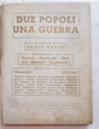 LAsse nel pensiero dei due popoli. (Titolo in copertina: Due popoli una guerra.)