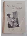 Dalle starne ai cinghiali. Memorie di un cacciatore.