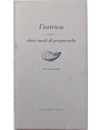 Lostrica. Dieci modi di prepararla.
