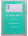 Un emigrato politico del ventuno. Memorie e documenti.