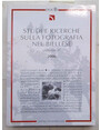 Studi e ricerche sulla fotografia nel Biellese. Volume 2. 2006.