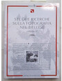 Studi e ricerche sulla fotografia nel Biellese. Volume 2. 2006.