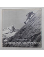 La minoranza arrampicante. Scuole di Alpinismo a Torino.