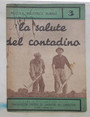 La salute del contadino.
