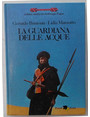 La guardiana delle acque.
