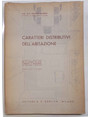 Caratteri distributivi dell’abitazione.