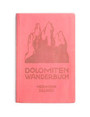 Dolomiten - Wanderbuch.
