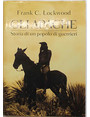 Gli Apache. Storia di un popolo di guerrieri.