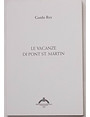 Le vacanze di Pont St. Martin.
