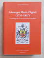 Giuseppe Maria Olgiati (1751 - 1807) L’autobiografia di un aristocratico vercellese.