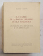 Le carte di Alfonso Ferrero della Marmora. Spunti per una biografia e un epistolario.