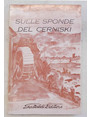 Sulle sponde del Cerniski.