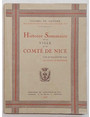Histoire Sommaire de la ville et du Comt de Nice vue et raconte par un Nicois dadoption.