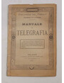Manuale di telegrafia.