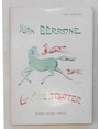 Juan Berrone. Globe-trotter.