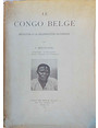 Le Congo Belge. Initiation a la colonisation natio