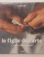 Le figlie dellarte. Il puncetto in Valsesia.