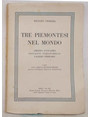 Tre piemontesi nel mondo. Amedeo Avogadro, Giovanni Schiaparelli, Galileo Ferraris.