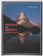 Nouvelles de Zermatt de 1960 à nos jours.
