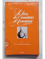 Le livre de lamateur dArmagnac.