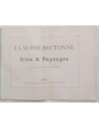 La Suisse Bretonne. Sites & Paysages. (Autour du Monde. Aquarelles - Souvenirs  de Voyages. Fascicule XXXVII)
