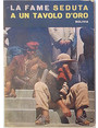 La fame seduta a un tavolo doro. Bolivia.