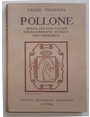 Pollone nella sua vita locale e nell’ambiente storico del Piemonte.