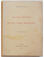 Las dos Espanas de una dama argentina.
