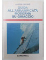Guida allarrampicata moderna su ghiaccio.