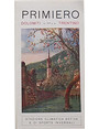 Primiero m. 717 s.m. Dolomiti Trentino. Stazione climatica estiva e di sports invernali.