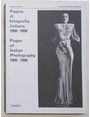 Pagine di fotografia italiana. 1900-1998. Pages of Italian Photography. 1900-1998.